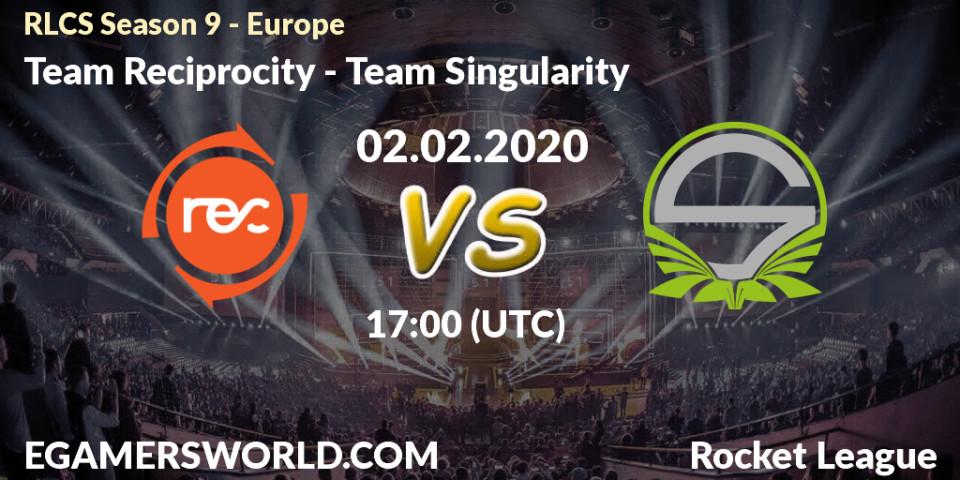 Prognose für das Spiel Team Reciprocity VS Team Singularity. 09.02.20. Rocket League - RLCS Season 9 - Europe