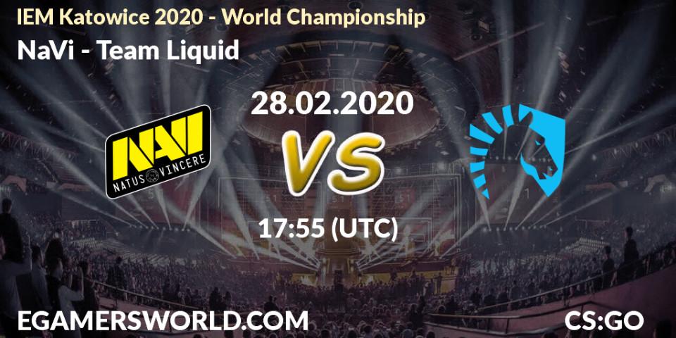 Prognose für das Spiel NaVi VS Team Liquid. 28.02.20. CS2 (CS:GO) - IEM Katowice 2020 