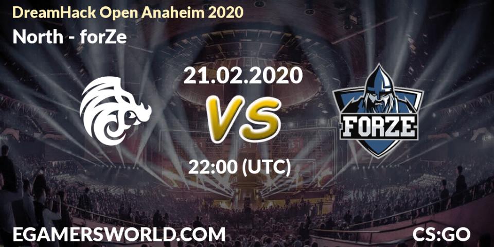 Prognose für das Spiel North VS forZe. 21.02.20. CS2 (CS:GO) - DreamHack Open Anaheim 2020