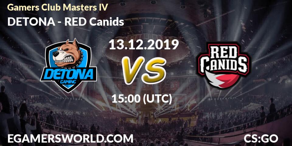 Prognose für das Spiel DETONA VS RED Canids. 13.12.19. CS2 (CS:GO) - Gamers Club Masters IV