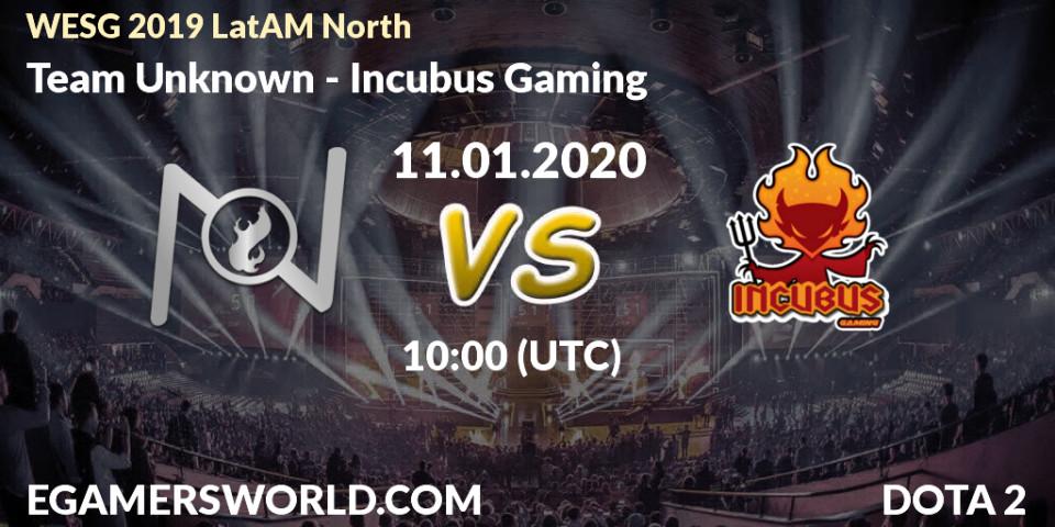 Prognose für das Spiel Team Unknown VS Incubus Gaming. 10.01.20. Dota 2 - WESG 2019 LatAM North