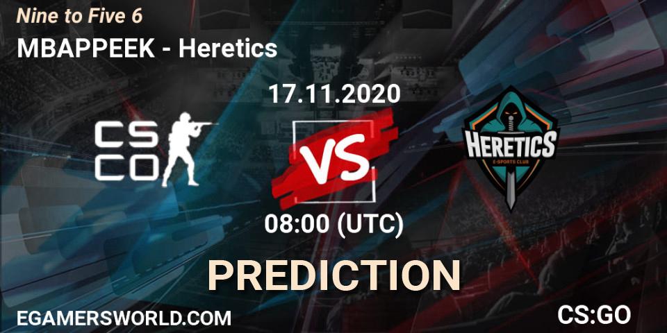 Prognose für das Spiel MBAPPEEK VS Heretics. 17.11.20. CS2 (CS:GO) - Nine to Five 6