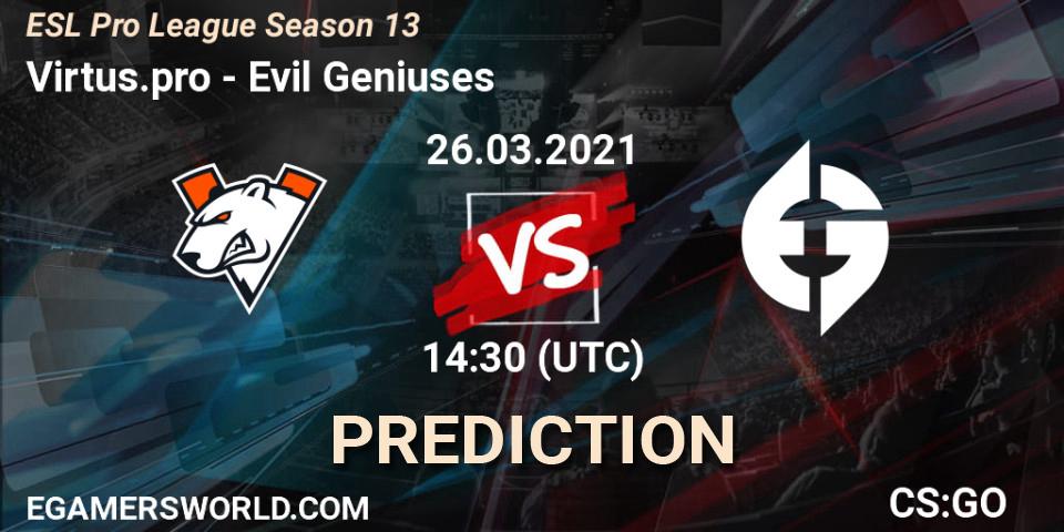 Prognose für das Spiel Virtus.pro VS Evil Geniuses. 26.03.21. CS2 (CS:GO) - ESL Pro League Season 13