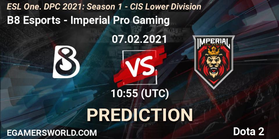 Prognose für das Spiel B8 Esports VS Imperial Pro Gaming. 07.02.21. Dota 2 - ESL One. DPC 2021: Season 1 - CIS Lower Division