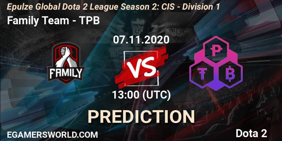 Prognose für das Spiel Family Team VS TPB. 07.11.20. Dota 2 - Epulze Global Dota 2 League Season 2: CIS - Division 1