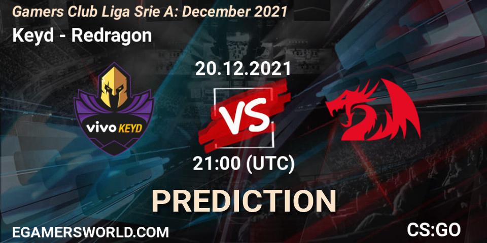 Prognose für das Spiel Keyd VS Redragon. 20.12.21. CS2 (CS:GO) - Gamers Club Liga Série A: December 2021