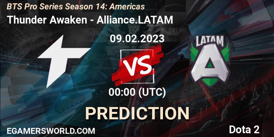 Prognose für das Spiel Thunder Awaken VS Alliance.LATAM. 09.02.23. Dota 2 - BTS Pro Series Season 14: Americas