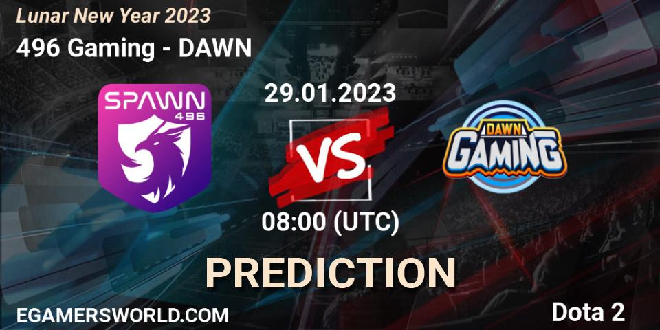 Prognose für das Spiel 496 Gaming VS DAWN. 29.01.23. Dota 2 - Lunar New Year 2023
