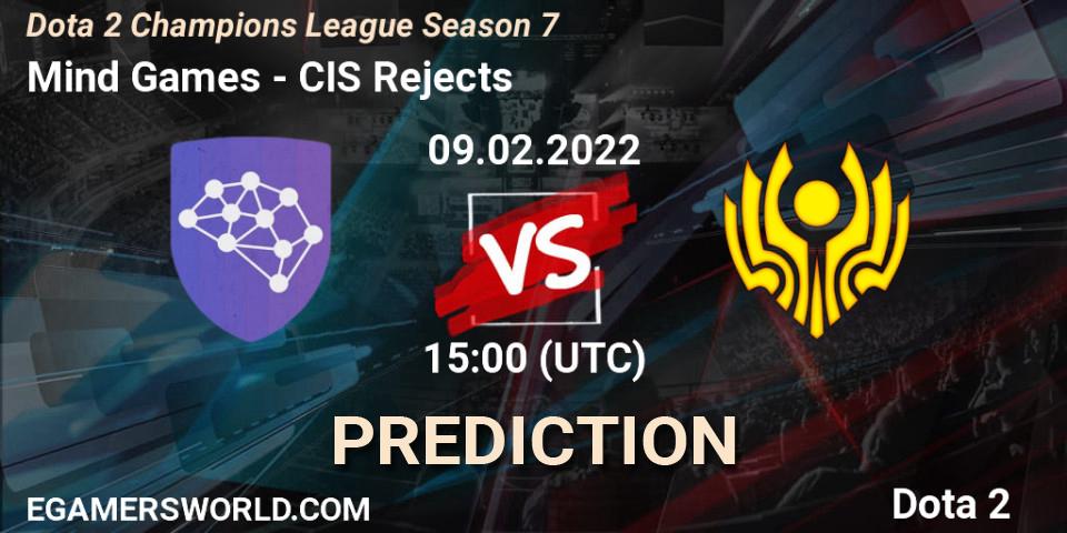 Prognose für das Spiel Mind Games VS CIS Rejects. 09.02.22. Dota 2 - Dota 2 Champions League 2022 Season 7