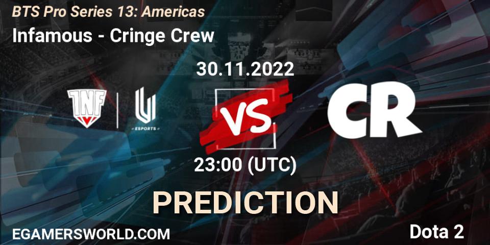 Prognose für das Spiel Infamous VS Cringe Crew. 30.11.22. Dota 2 - BTS Pro Series 13: Americas