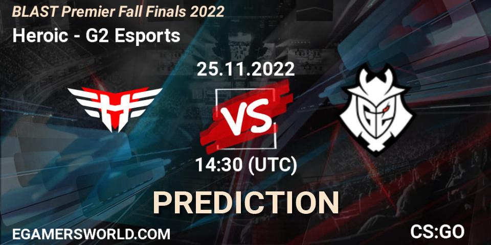 Prognose für das Spiel Heroic VS G2 Esports. 25.11.22. CS2 (CS:GO) - BLAST Premier Fall Finals 2022