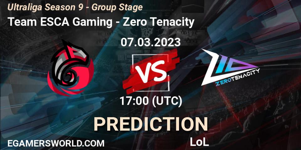 Prognose für das Spiel Team ESCA Gaming VS Zero Tenacity. 07.03.23. LoL - Ultraliga Season 9 - Group Stage