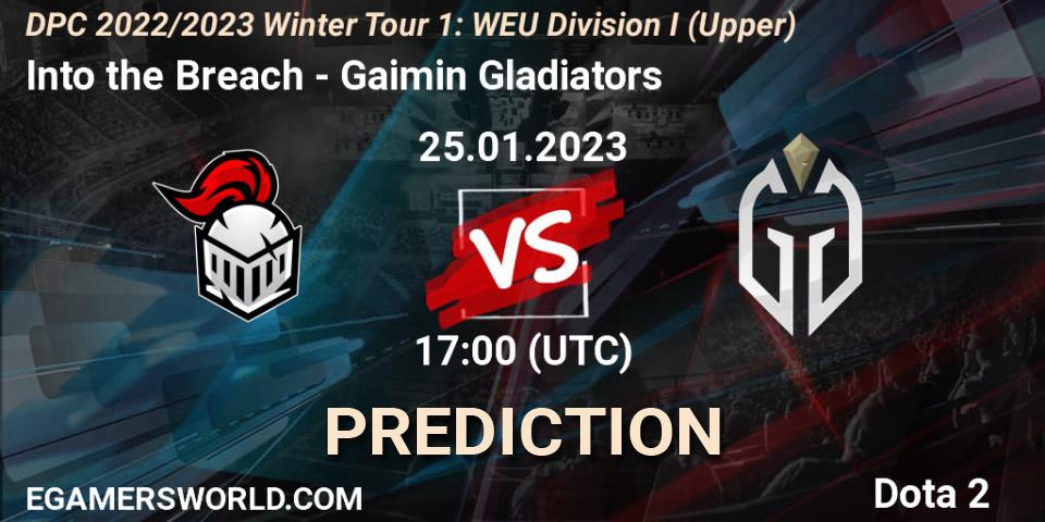Prognose für das Spiel Into the Breach VS Gaimin Gladiators. 25.01.23. Dota 2 - DPC 2022/2023 Winter Tour 1: WEU Division I (Upper)