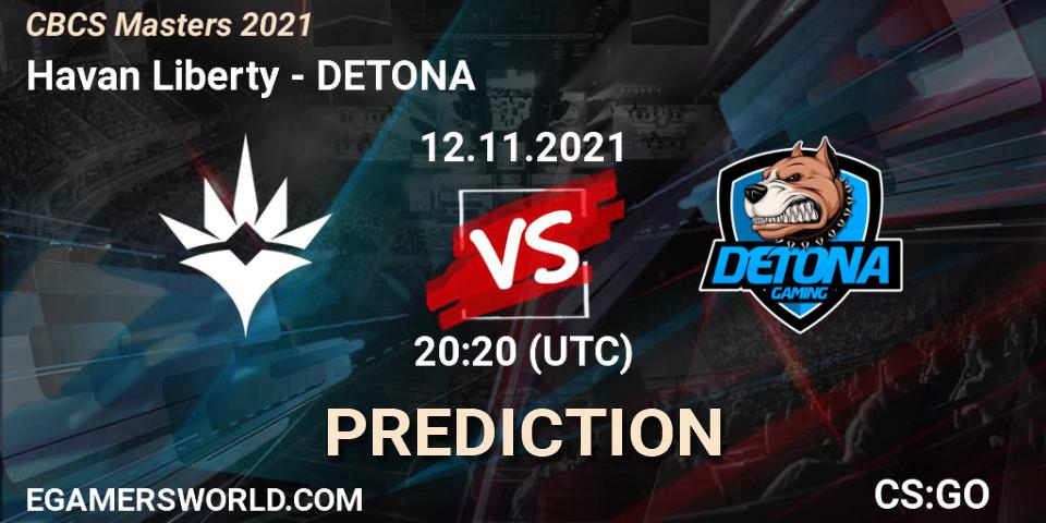 Prognose für das Spiel Havan Liberty VS DETONA. 13.11.21. CS2 (CS:GO) - CBCS Masters 2021