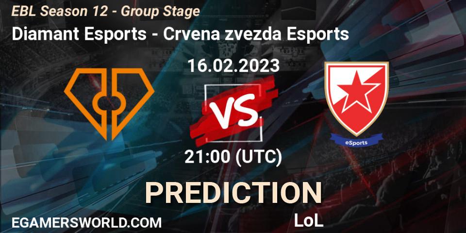 Prognose für das Spiel Diamant Esports VS Crvena zvezda Esports. 16.02.23. LoL - EBL Season 12 - Group Stage