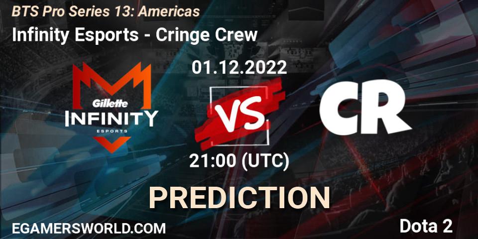 Prognose für das Spiel Infinity Esports VS Cringe Crew. 29.11.22. Dota 2 - BTS Pro Series 13: Americas