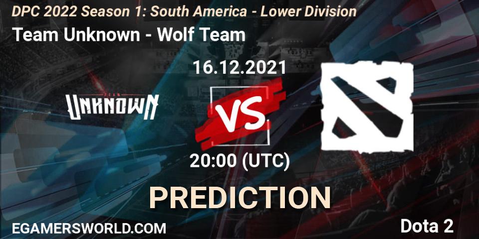 Prognose für das Spiel Team Unknown VS Wolf Team. 16.12.21. Dota 2 - DPC 2022 Season 1: South America - Lower Division