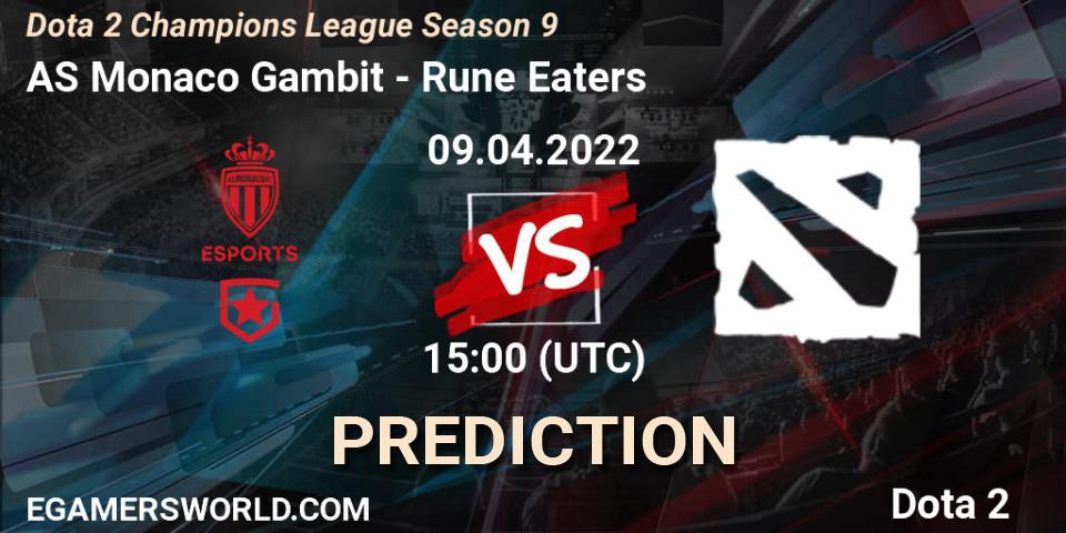Prognose für das Spiel AS Monaco Gambit VS Rune Eaters. 16.04.22. Dota 2 - Dota 2 Champions League Season 9