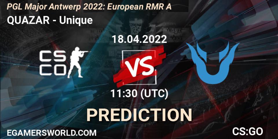Prognose für das Spiel QUAZAR VS Unique. 18.04.22. CS2 (CS:GO) - PGL Major Antwerp 2022: European RMR A