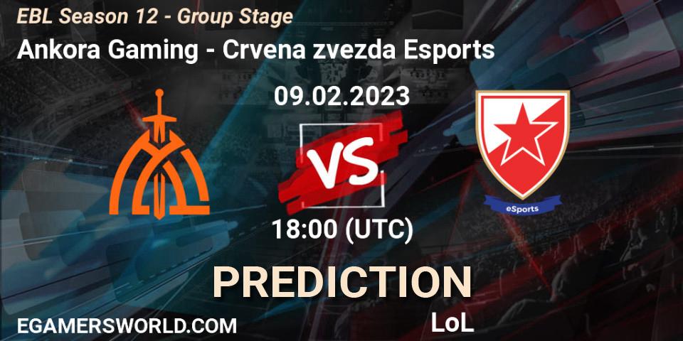 Prognose für das Spiel Ankora Gaming VS Crvena zvezda Esports. 09.02.23. LoL - EBL Season 12 - Group Stage
