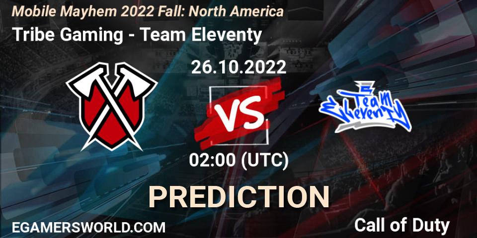 Prognose für das Spiel Tribe Gaming VS Team Eleventy. 26.10.22. Call of Duty - Mobile Mayhem 2022 Fall: North America