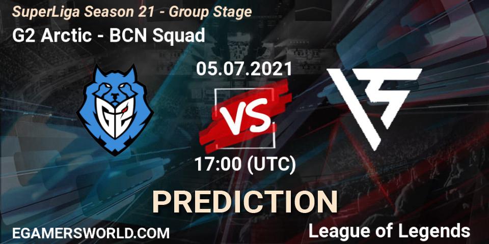 Prognose für das Spiel G2 Arctic VS BCN Squad. 05.07.21. LoL - SuperLiga Season 21 - Group Stage 