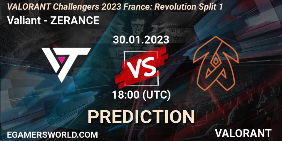 Prognose für das Spiel Valiant VS ZERANCE. 30.01.23. VALORANT - VALORANT Challengers 2023 France: Revolution Split 1