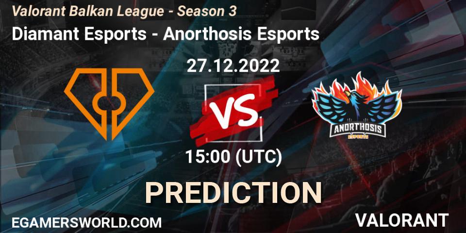 Prognose für das Spiel Diamant Esports VS Anorthosis Esports. 27.12.22. VALORANT - Valorant Balkan League - Season 3