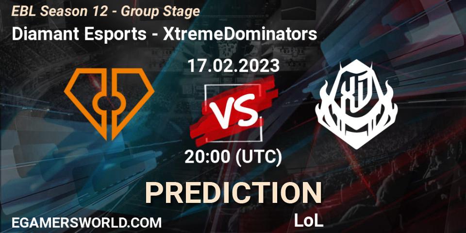 Prognose für das Spiel Diamant Esports VS XtremeDominators. 17.02.23. LoL - EBL Season 12 - Group Stage