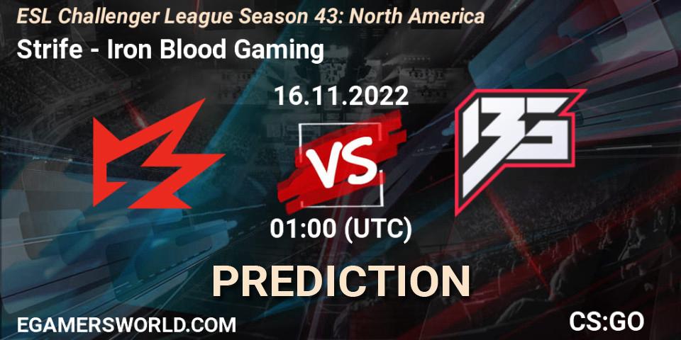 Prognose für das Spiel Strife VS Iron Blood Gaming. 02.12.22. CS2 (CS:GO) - ESL Challenger League Season 43: North America