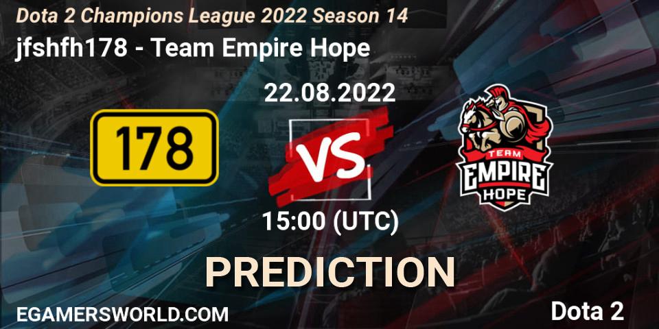 Prognose für das Spiel meme squad VS Team Empire Hope. 22.08.22. Dota 2 - Dota 2 Champions League 2022 Season 14