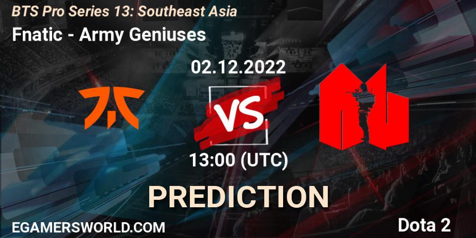 Prognose für das Spiel Fnatic VS Army Geniuses. 02.12.22. Dota 2 - BTS Pro Series 13: Southeast Asia