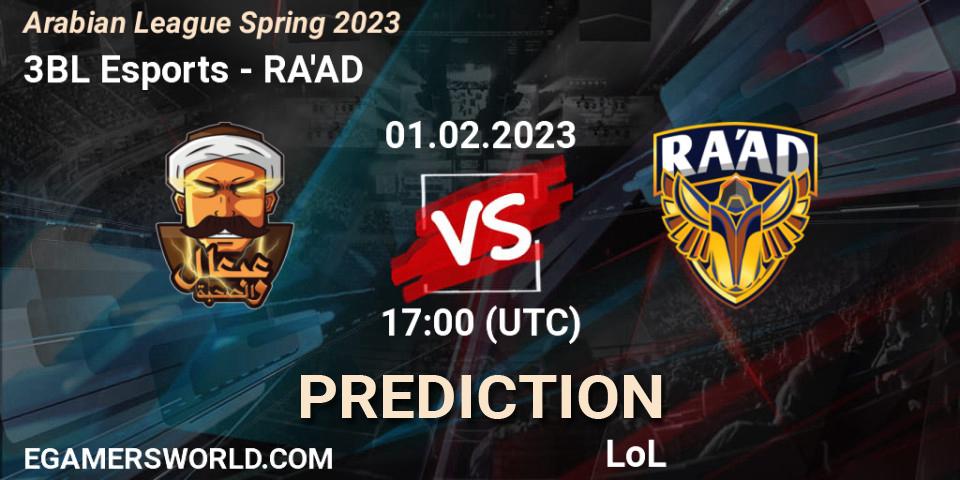 Prognose für das Spiel 3BL Esports VS RA'AD. 01.02.23. LoL - Arabian League Spring 2023