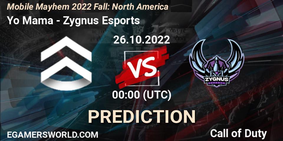 Prognose für das Spiel Yo Mama VS Zygnus Esports. 26.10.22. Call of Duty - Mobile Mayhem 2022 Fall: North America