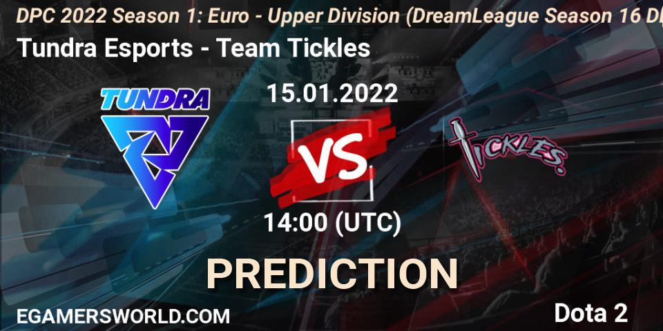 Prognose für das Spiel Tundra Esports VS Team Tickles. 15.01.22. Dota 2 - DPC 2022 Season 1: Euro - Upper Division (DreamLeague Season 16 DPC WEU)
