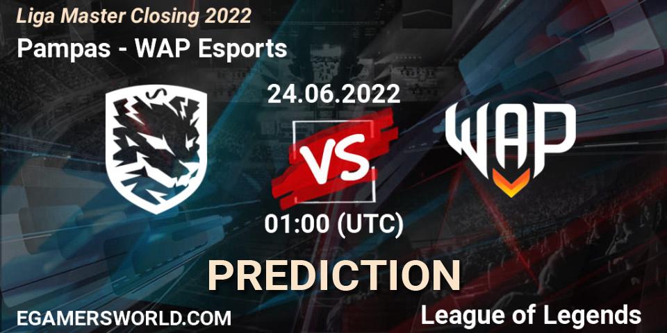 Prognose für das Spiel Pampas VS WAP Esports. 24.06.22. LoL - Liga Master Closing 2022