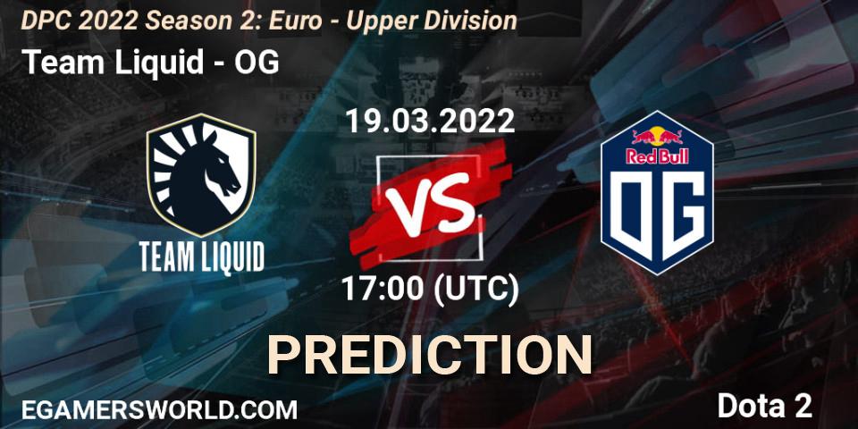 Prognose für das Spiel Team Liquid VS OG. 24.03.22. Dota 2 - DPC 2021/2022 Tour 2 (Season 2): WEU (Euro) Divison I (Upper) - DreamLeague Season 17