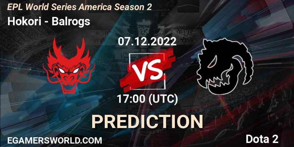 Prognose für das Spiel Hokori VS Balrogs. 07.12.22. Dota 2 - EPL World Series America Season 2