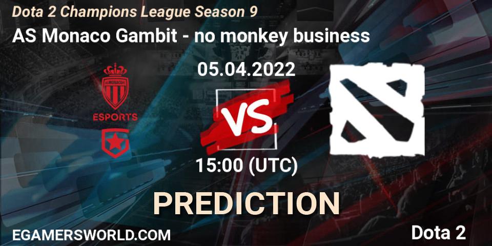 Prognose für das Spiel AS Monaco Gambit VS no monkey business. 05.04.22. Dota 2 - Dota 2 Champions League Season 9