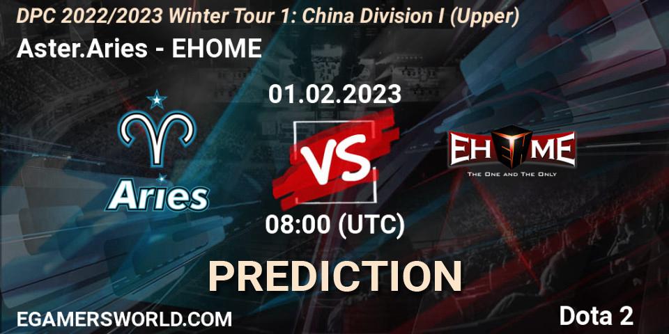 Prognose für das Spiel Aster.Aries VS EHOME. 01.02.23. Dota 2 - DPC 2022/2023 Winter Tour 1: CN Division I (Upper)