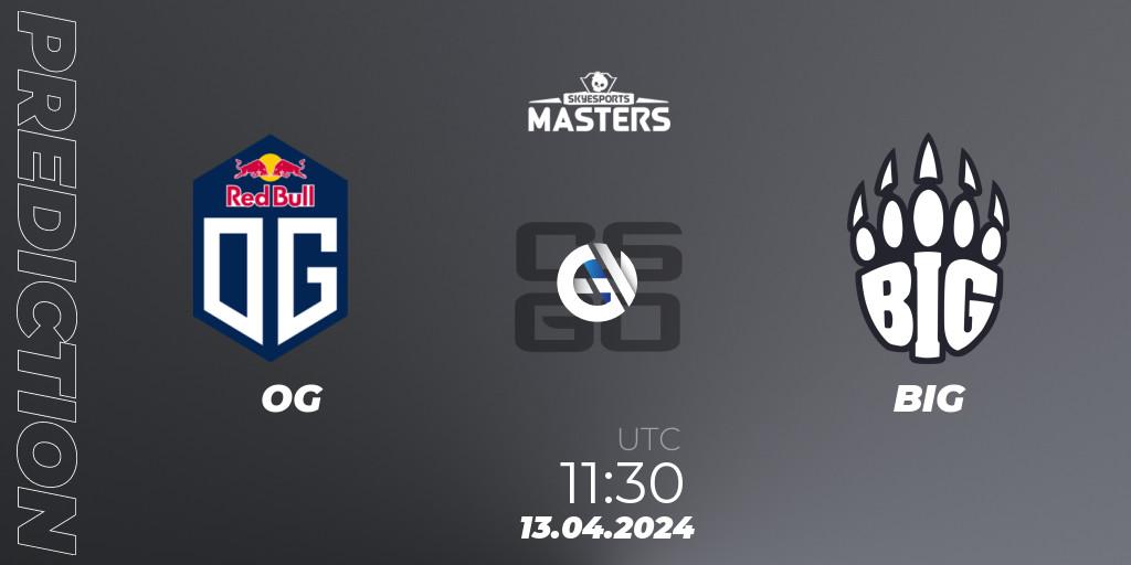 Prognose für das Spiel OG VS BIG. 13.04.24. CS2 (CS:GO) - Skyesports Masters 2024