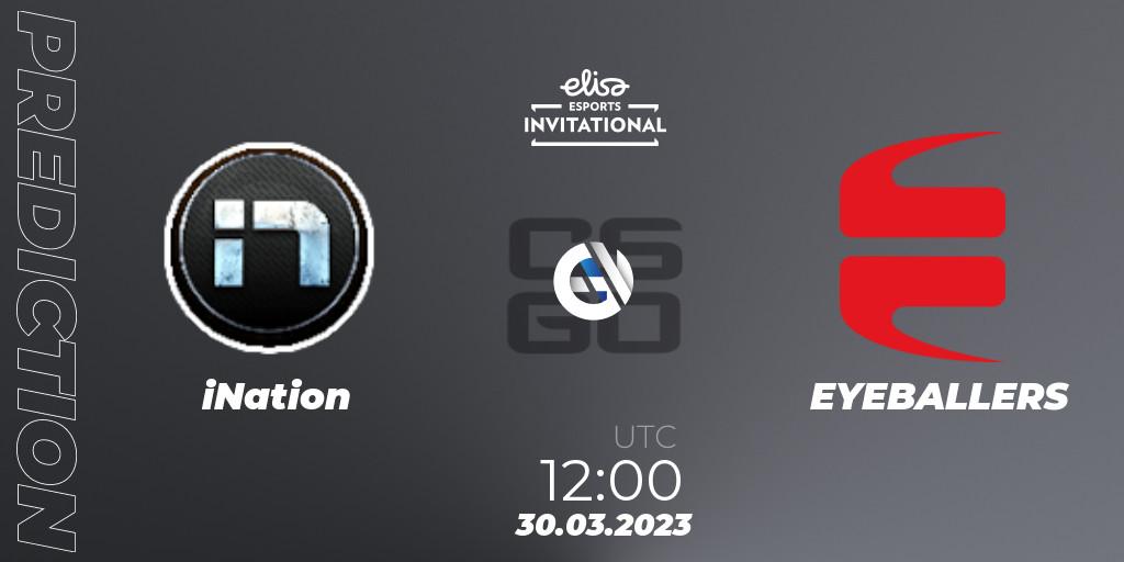 Prognose für das Spiel iNation VS EYEBALLERS. 30.03.23. CS2 (CS:GO) - Elisa Invitational Spring 2023 Contenders