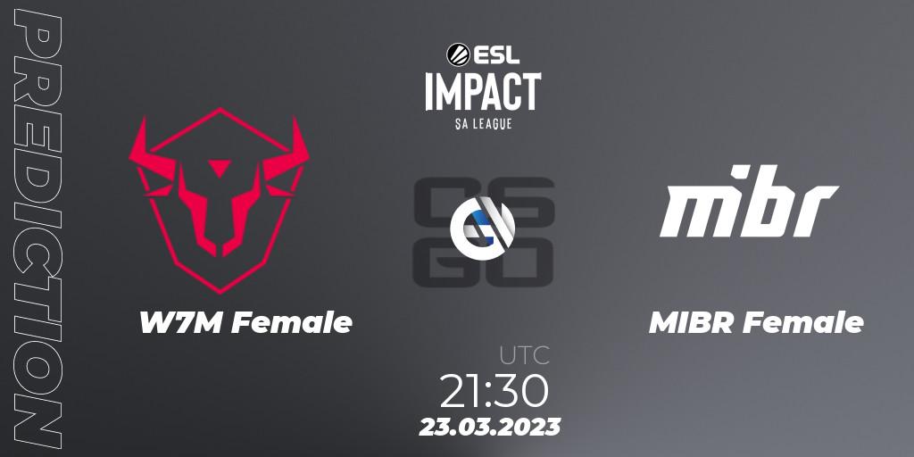 Prognose für das Spiel W7M Female VS MIBR Female. 23.03.23. CS2 (CS:GO) - ESL Impact League Season 3: South American Division