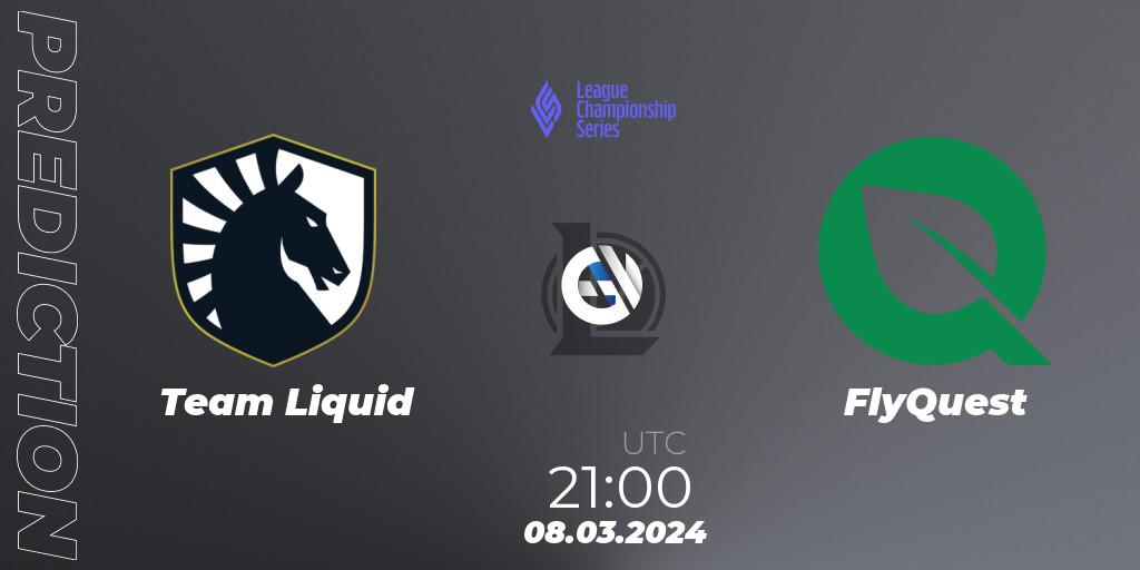 Prognose für das Spiel Team Liquid VS FlyQuest. 08.03.24. LoL - LCS Spring 2024 - Group Stage