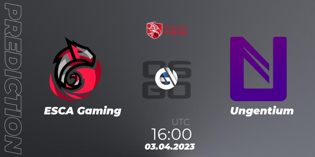 Prognose für das Spiel ESCA Gaming VS Ungentium. 03.04.23. CS2 (CS:GO) - Polska Liga Esportowa 2023: Split #1
