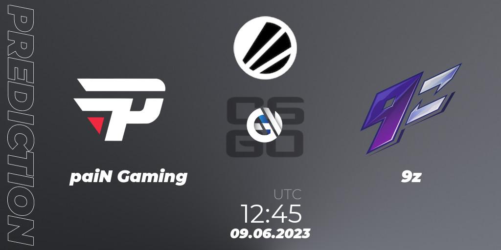 Prognose für das Spiel paiN Gaming VS 9z. 09.06.23. CS2 (CS:GO) - ESL Challenger Katowice 2023