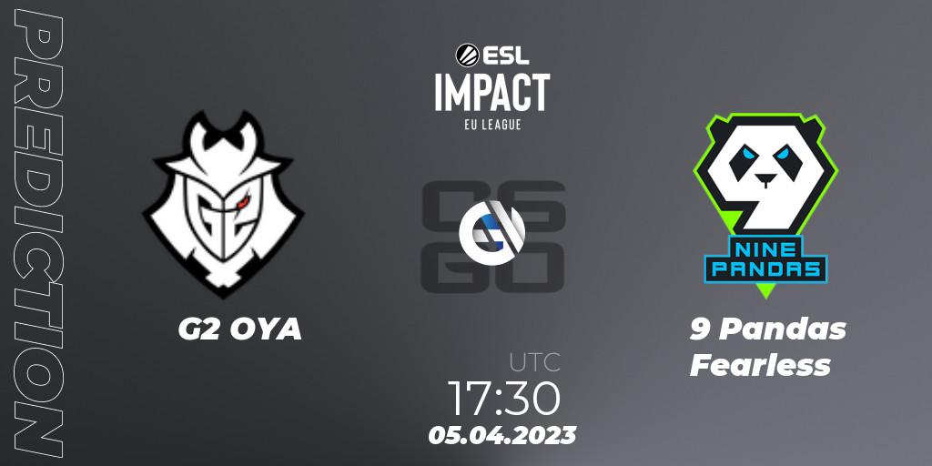 Prognose für das Spiel G2 OYA VS 9 Pandas Fearless. 05.04.23. CS2 (CS:GO) - ESL Impact League Season 3: European Division