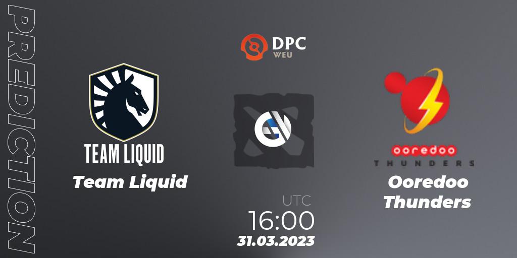 Prognose für das Spiel Team Liquid VS Ooredoo Thunders. 31.03.23. Dota 2 - DPC 2023 Tour 2: WEU Division I (Upper)