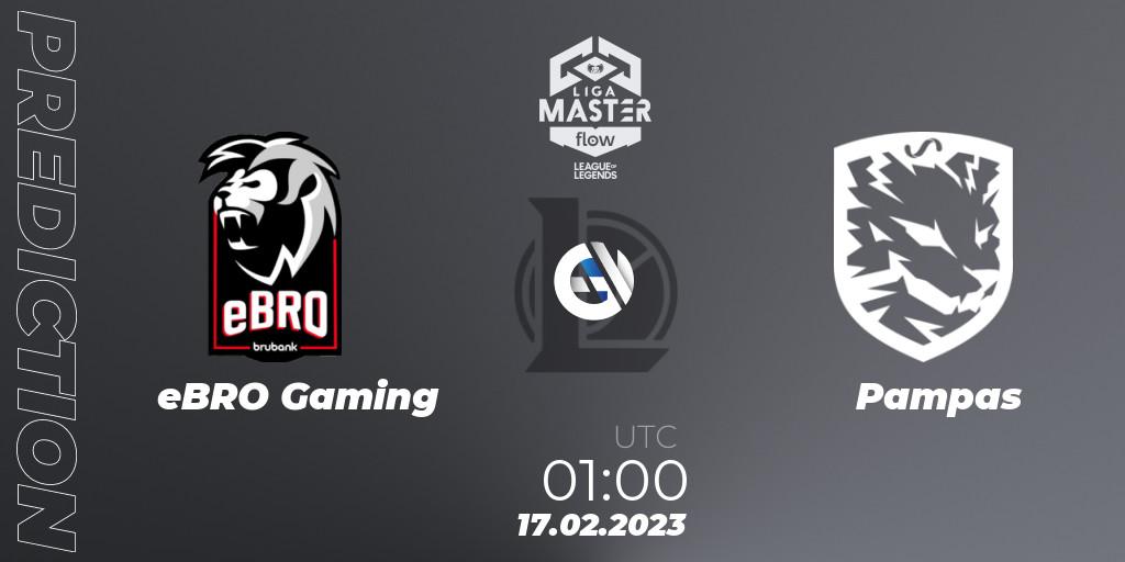 Prognose für das Spiel eBRO Gaming VS Pampas. 17.02.23. LoL - Liga Master Opening 2023 - Group Stage