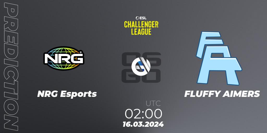 Prognose für das Spiel NRG Esports VS FLUFFY AIMERS. 16.03.24. CS2 (CS:GO) - ESL Challenger League Season 47: North America